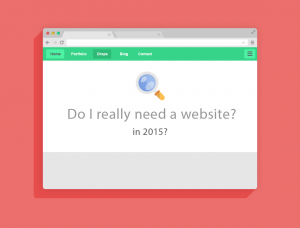 really-need-a-website-in-2015