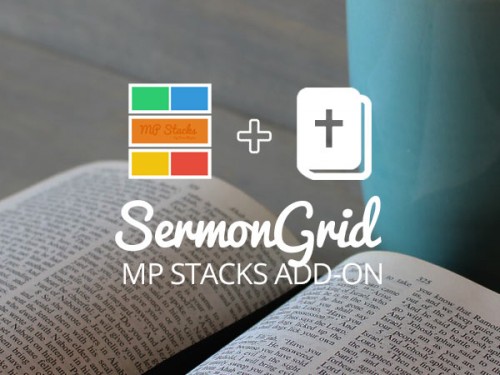 MP Stacks + SermonGrid